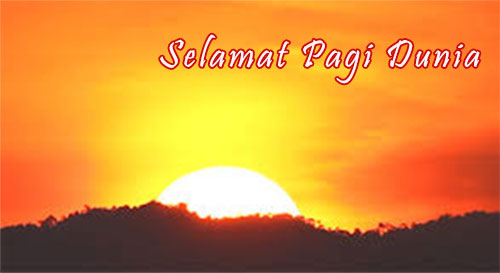 Kata-kata Mutiara Ucapan Selamat Pagi 2016