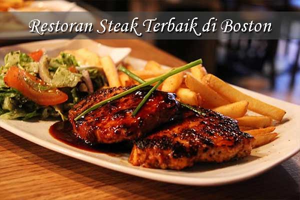 4 Rekomendasi Restoran Steak Terbaik Di Boston Yang Patut Dikunjungi ...